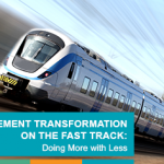 Procurement Transformation on the Fast Track Doing More with Less