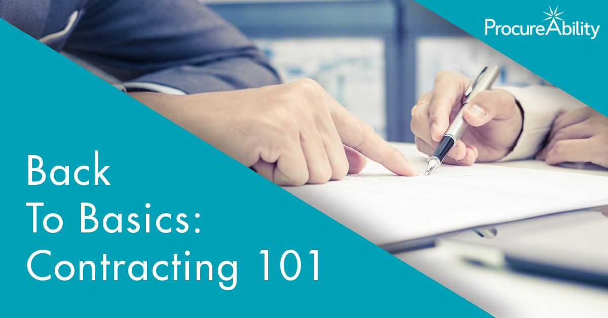 Back to the Basics: Contracting 101