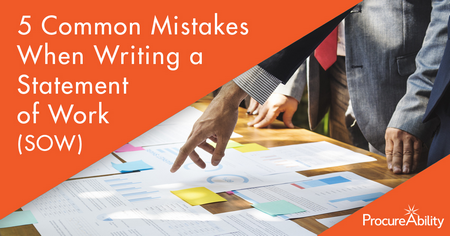 5 Common Mistakes When Writing a Statement of Work (SOW) | ProcureAbility