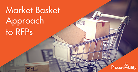 Market Basket Approach to RFPs | ProcureAbility