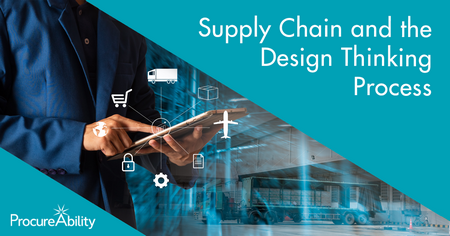 Supply Chain and the Design Thinking Process