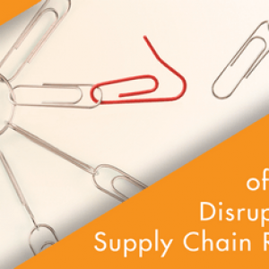 Get Ahead of the Next Disruption with Supply Chain Resiliency