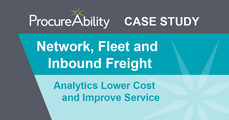 Network, Fleet and Inbound Freight-Analytics Lower Cost and Improve Service