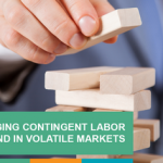 Managing Contingent Labor Spend in Volatile Markets