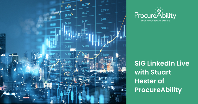 SIG LinkedIn Live with Stuart Hester of ProcureAbility