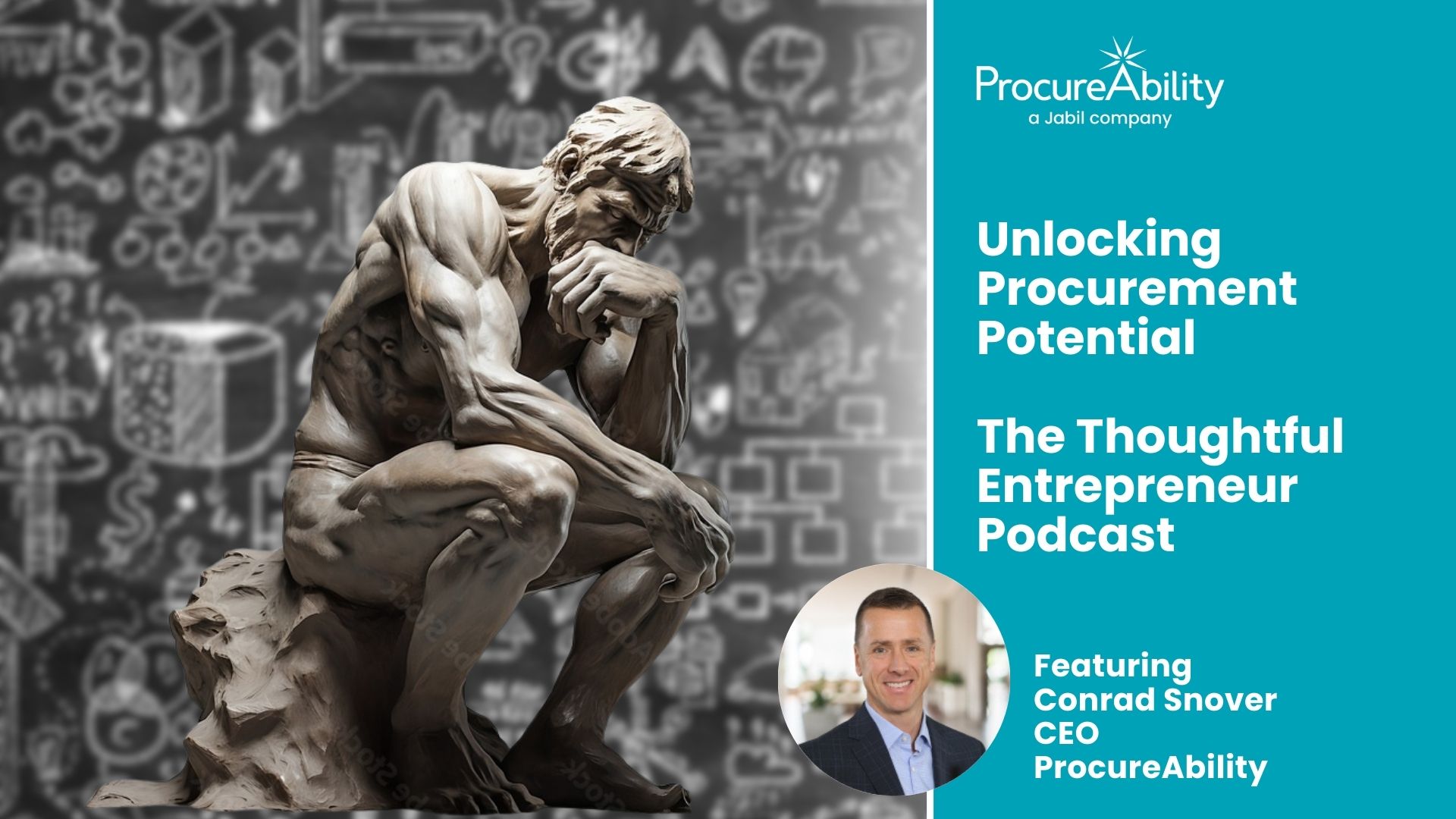 Unlocking Procurement Potential, featuring Conrad Snover, CEO of ProcureAbility