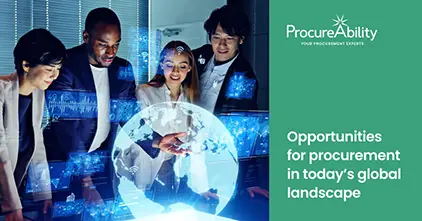 Opportunities for Procurement in Today’s Global Landscape – A LinkedIn Live event with ProcureAbility and ISM