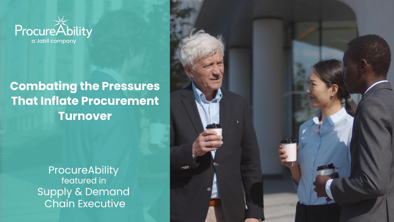 Combating the Pressures That Inflate Procurement Turnover
