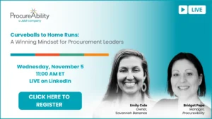 Curveballs to home runs A Winning Mindset for Procurement Leaders
