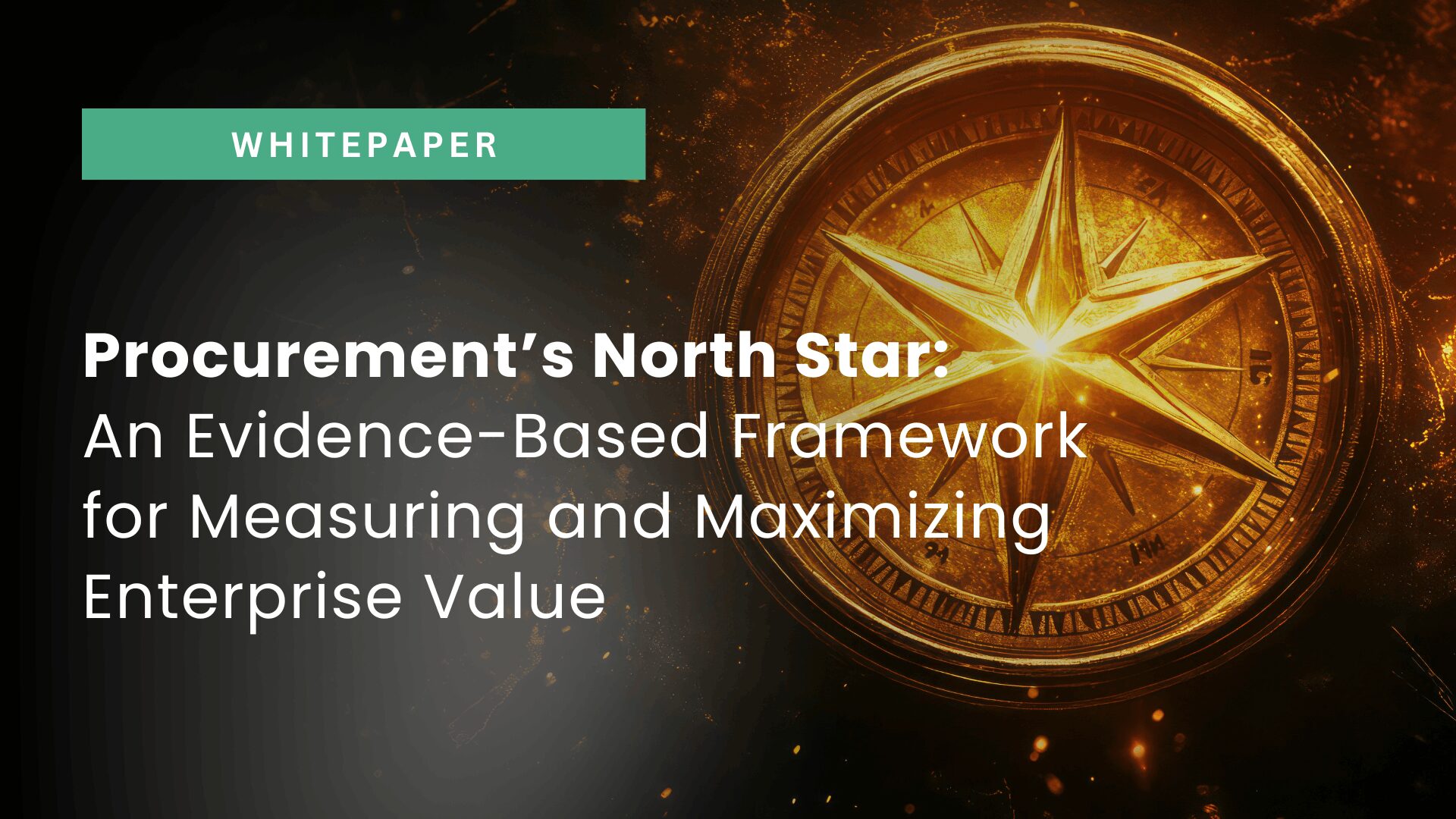 procurements-north-star-an-evidence-based-framework-for-measuring-and-maximizing-enterprise-value-2 north star metric procurement