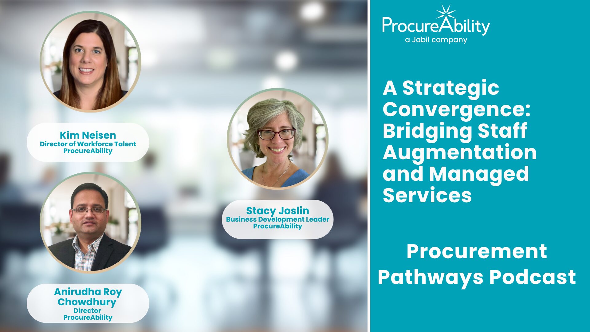 Procurement Pathways Podcast: A Strategic Convergence: Bridging Staff Augmentation and Managed Services